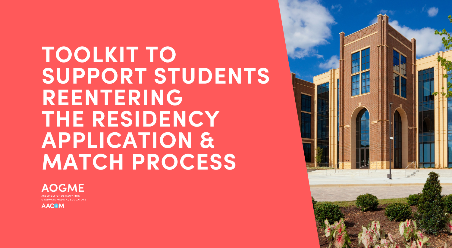 AOGME Toolkit to support students reentering residency